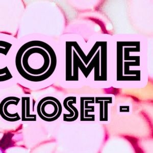 ❤️ Welcome to my closet!